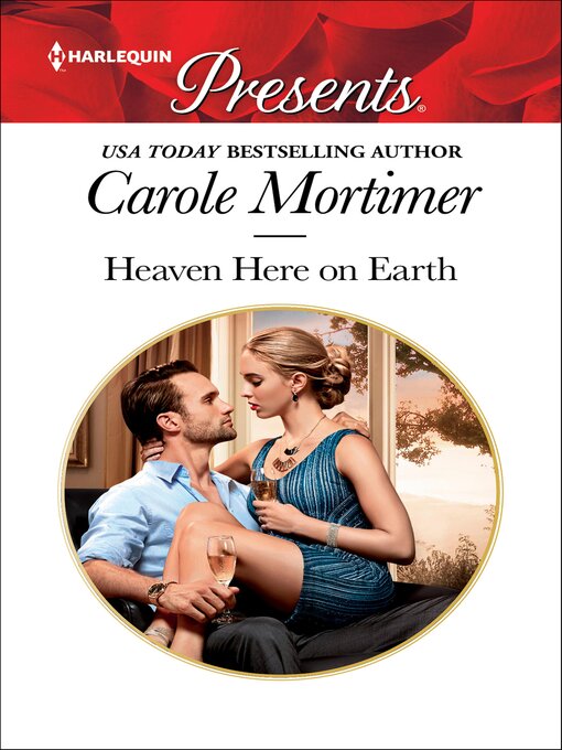 Title details for Heaven Here on Earth by Carole Mortimer - Available